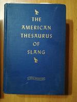 The american thesaurus of slang