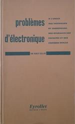 Problèmes d'électronique