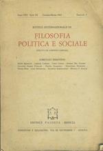 Filosofia politica e sociale. Rivista. Anno VIII. Serie III. Gennaio - Marzo 1963. Fascicolo I