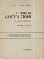 Lezioni di costruzioni per gli allievi geometri