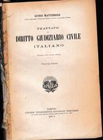 Trattato di Diritto Giudiziario Civile Italiano, vol. 1°