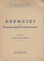 Esercizi di scienza delle costruzioni (volume 2) i sistemi iperstatici