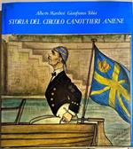 Storia Del Circolo Canottieri Aniene 1892/1982