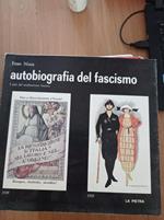 Autobiografia del fascismo