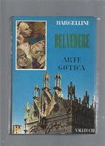 Belvedere, Arte gotica