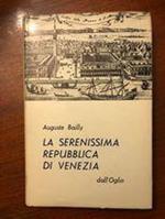 La serenissima repubblica di Venezia