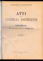 Atti della Assemblea Costituente. Discussioni dal 25 Giugno 1946 al 14 Dicembre 1946, vol. I°