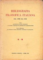 Bibliografia filosofica italiana dal 1900 al 1950. E-M. Un volume.414