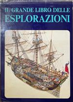 Il grande libro delle esplorazioni