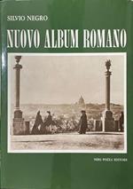 Nuovo album romano. Fotografie di un secolo