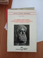 La libertà religiosa, fondamento della politica