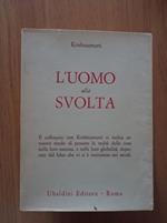 L' uomo alla svolta