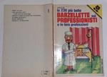 Le 230 piu' belle barzellette sui professionisti e le loro professioni