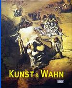 Kunst & Wahn