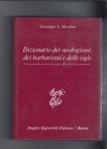 Dizionario dei neologismi, dei barbarismi e delle sigle