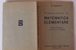 Formulario di matematica elementare (Aritmetica, algebra, geometria, trigonometria) a cura di E. Garnier