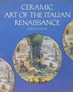 Ceramic Art of the Italian Renaissance