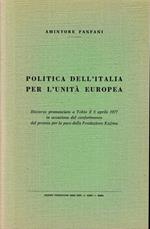 Politica dell'Italia per l'unità europea