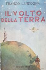 Il volto della terra (Volume primo)