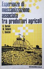 Esperienze di meccanizzazione associata fra produttori agricoli