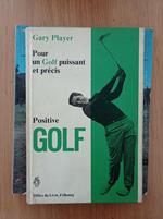 Pour un Golf puissant et precis