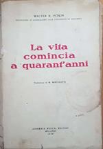 La vita comincia a quarant'anni