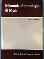 Manuale di patalogia di Muir ( Undicesima edizione)