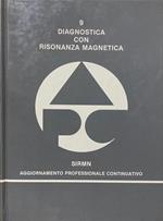 Diagnostica con risonanza magnetica. Sirmn aggiornamento professionale continuativo