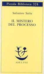 Il mistero del processo