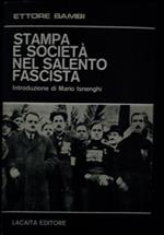 Stampa e società nel Salento Fascista