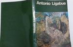 Antonio Ligabue. Biografia Di Marzio Dall'Acqua. Saggio Critico Di Raffaele De Grada