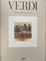 Verdi. Album per un maestro. Ediz. italiana e inglese