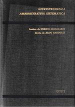 Collana Giurisprudenza amministrativa sistematica fondata da E. Guicciardi e diretta da A. Sandulli