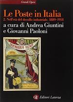 Le Poste in Italia. Nell'età del decollo industriale. 1889-1918 (Vol. 2)