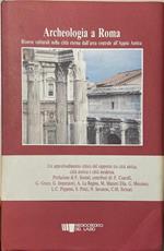 Archeologia A Roma Risorse Culturali Nella Citta Eterna Dell'Area Centrale All'Appia Antica
