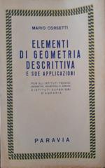 Elementi di geometria descrittiva e sue applicazioni