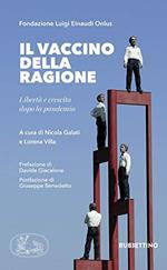 Il vaccino della ragione. Libertà e crescita dopo la pandemia