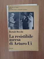 La resistibile ascesa di Arturo Ui