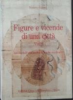 Figure e vicende di una città. Imola dall'età antica al tardo Medioevo (Vol. 1)