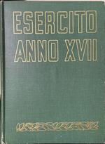 Esercito Anno Xvii. A Cura Del Ministero Della Guerra - Comando Del Corpo Di S.M. - Ufficio Storico