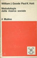 Metodologia della ricerca sociale