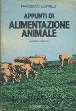 Appunti di alimentazione animale : per gli Istituti tecnici e professionali agrari