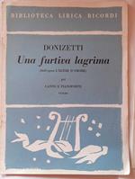 Spartiti Biblioteca lirica ricordi. Una furtiva lagrima (dall'opera L'elisir d'amore)