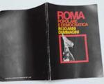 Roma Popolare e Democratica in 30 anni di immagini 1944-1975