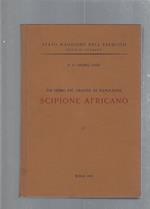 Un uomo più grande di Napoleone, Scipione Africano