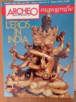 L' eros in India (ARCHEO MONOGRAFIE)