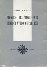 Pionieri del movimento democratico cristiano