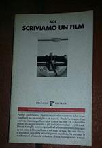 Scriviamo un film