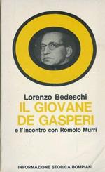 Il giovane De Gasperi e l'incontro con Romolo Murri