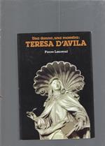 Una donna, una maestra: Teresa D\'Avila